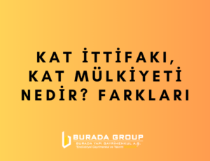 Kat İttifakı, Kat Mülkiyeti Nedir? Farkları