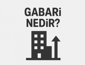 Gabari Nedir?